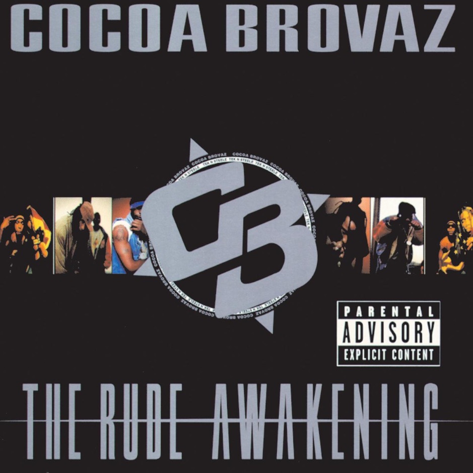 Cocoa Brovaz - The Rude Awakening